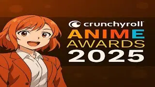 Crunchyroll anime awards 2025 full video #animesekai  #manga #onepiece #animecommunity #animeawards