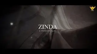 ZINDA - 4K Fashion Film | AVibe Productions