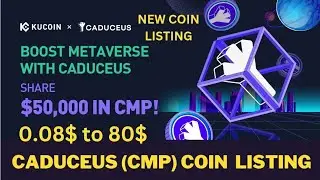 Caduceus (CMP) Coin Launch on Kucoin || #Caduceus || New Coin Launch on KUCOIN