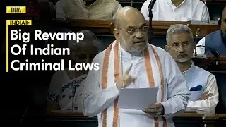 Big Revamp of criminal laws: Centre brings Bills to replace IPC, CrPC, Evidence Act