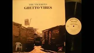Viceroys - Get Out - Kingston Sounds LP RE Ghetto Vibes 197x