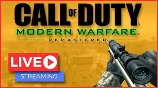 🔴COD4 Pro Player - Call of Duty 4 Gameplay LIVE