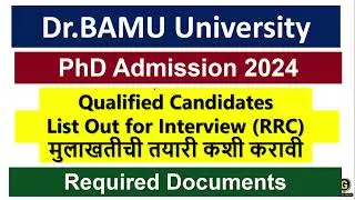 Dr. BAMU University PhD Admission Interview | मुलाखतीची तयारी कशी करावी | BAMU PhD Admission 2024