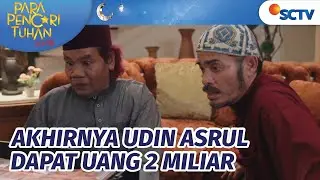 Penantian Panjang! Udin & Asrul Dapat Uang 2 Miliar Juga | Para Pencari Tuhan Jilid 16 - Episode 29