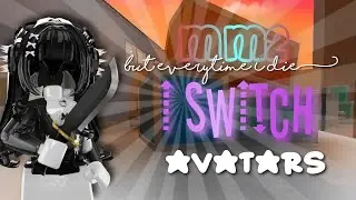 MM2 But Everytime I Die,  I Switch Avatars!