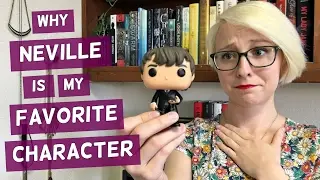 Why Neville is My Favorite Character | HP Chats