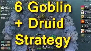 6 Goblin + Mech + Druid strategy | Dota 2 auto chess | Goblin strategy #3