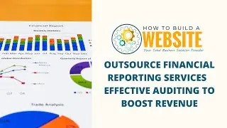 Financial Reporting l How To Build A Website