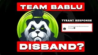 TYRANT leaving TEAM BABLU ? 😖 - MAKING NEW LINEUP ? - PAKISTAN ESPORTS