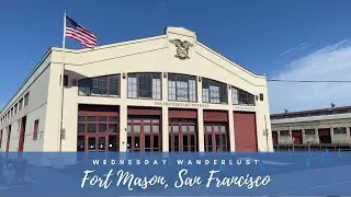 Wednesday Wanderlust | Fort Mason, San Francisco | Hiking Above Berkeley