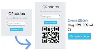Generate QR code with HTML, CSS and JS || Complete code