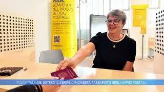 POSTE ITALIANE: ESTESO IL SERVIZIO RICHIESTA PASSAPORTI NEGLI UFFICI POSTALI