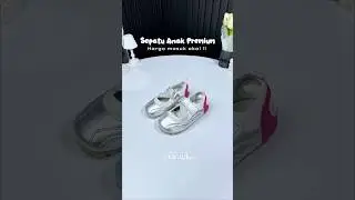 SEPATU ANAK GEMES HARGA MURAH #sepatuanakperempuan #sepatuanakmurah #shorts #shopeehaul