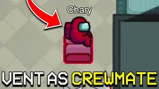 HOW TO VENT AS A CREWMATE IN AMONG US! HOW TO CREWMATE VENT IN AMONG US 2020