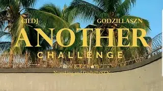 Ciedj x GodzillaSZN - Another Challenge (Official Visualizer)