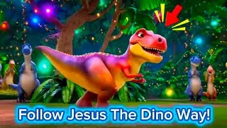 Following Jesus the Dino Way! 🦖 | Kids Action Song | Bible Thoughts for Kids