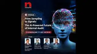 Webinar: AI in Internal Audit: From Sample Testing to Real-Time Risk Intelligence | Nangia Global