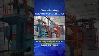Specialized enterprise of shot blasting machine #shotblastingmachine