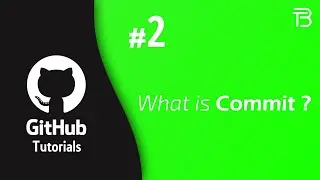 GitHub Tutorials #2 - What is Commits and How to do it? | Hindi