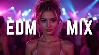 The Ultimate Festival EDM Music MIX 2025 (Big Room Party Mix Vol.7)