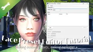 Tutorial | Face Preset Editor : Making Custom Presets + Default Replacement Presets | The Sims 3