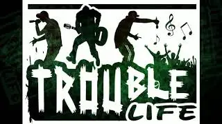 Trouble Gang- KINGS(Trouble Life Vol 1)