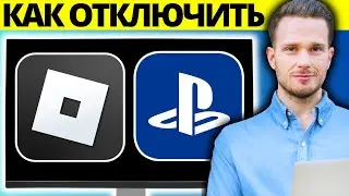 Как отключить учетную запись Roblox на PlayStation