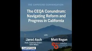 The CEQA Conundrum: Navigating Reform and Progress in California