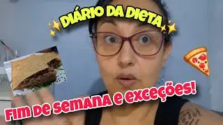 DI&Aacute;RIO DA DIETA | DI&Aacute;RIO DO FIM DE SEMANA | ABRINDO EXCE&Ccedil;&Otilde;ES! #dietaflexivel #dieta
