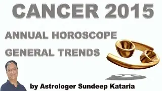 Cancer Annual Horoscope 2015 Astrology General Trends