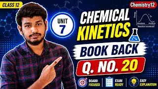 Q.No.20 |Unit-7 |Chemistry 12 |Chemical Kinetics |SaravananTK |Ed Chemistry