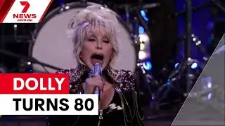 Dolly Parton celebrates 80th birthday | 7NEWS