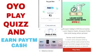 OYO PLAY AND WIN || EARN PAYTM CASH || OYO OFFER