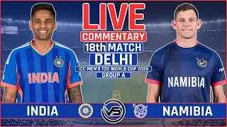 ICC T20 World Cup 2026 Live: India vs Namibia Live | IND vs NAM Live Scores & Commentary