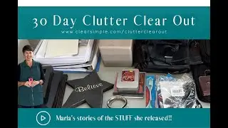Marla's CLUTTER Stories...