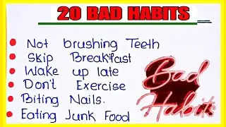 20 line Bad habits essay in English | Bad habits 20 line for kids| 20 bad habits for kids #badhabits