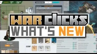 War Clicks - What's New: Country Invasions+, Customizations, Quality of Life & More!