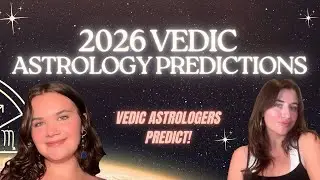 Vedic Astrologers Make 2026 Predictions| Major Planetary Transits, Global Shifts & Spiritual Change🔮