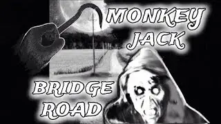 Monkey Jack Bridge Road
