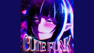 CUTE FUNK