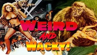 Weird & Wacky B-Movies Gone Ape