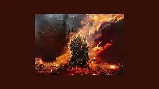 Game of Thrones - The Iron Throne (Slowed + Reverb)