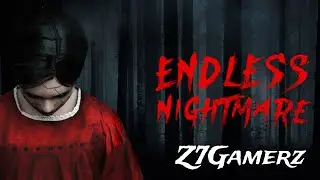 Endless Nightmare Gameplay || Yah Bahut Hi Daravana Game Hai