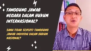 Kenalan dengan Tanggung Jawab Negara Dalam Hukum Internasional