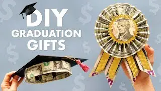 5 DIY Graduation Gift Ideas | Creative Ways to Give Cash