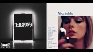 Anti-Robber (Mashup) - Taylor Swift & The 1975