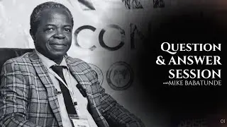 Question & Answer with Rev. Mike Babatunde | Series 1