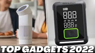 Top Gadgets You Need in 2022