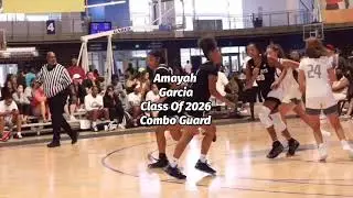 Amayah Garcia | 🚨 Baller Alert 🚨 | Class Of 2026 | Combo Guard