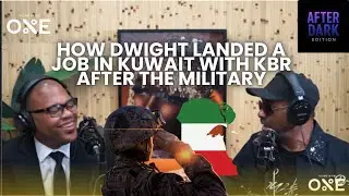How Dwight Landed A Job In Kuwait With KBR After The Military